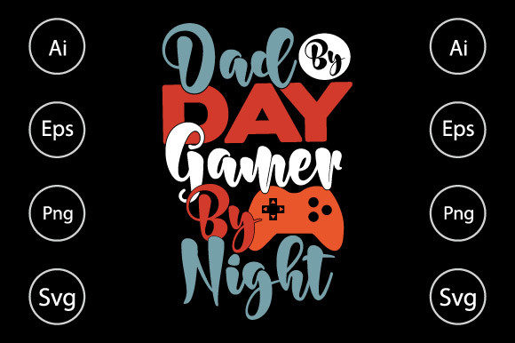 Dad by Day, Gamer by Night: The Ultimate Gaming T-Shirt