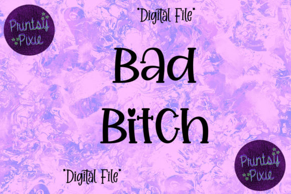 Embrace Your Inner Bad Bitch: Creative and Practical Uses for SVG and Transparent Image Files