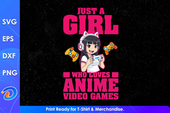 Embracing Your Passions: Just a Girl Who Loves Anime Video Gaming