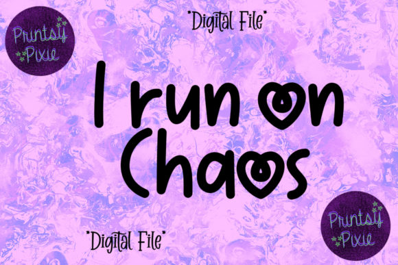 I Run on Chaos: Unleash Your Creativity