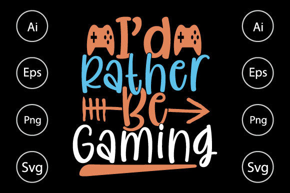 I’d Rather Be Gaming, Gift for Gaming: A Perfect Blend of Passion and Utility