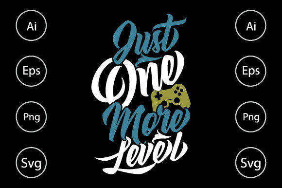 Just One More Level, Gaming Life T Shirt: A Must-Have for Every Gamer