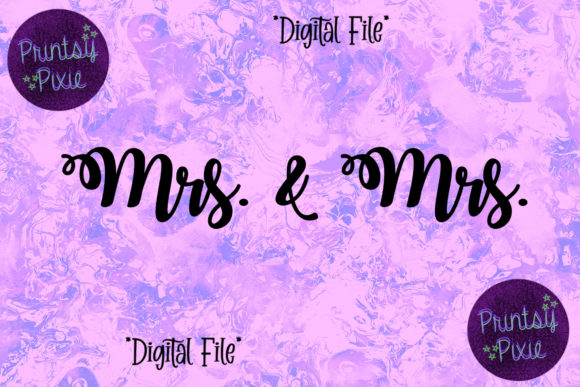 Mrs and Mrs Wedding Elegance: A Perfect Font Pairing