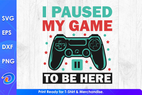Unlocking Creativity with I Paused My Game Funny Gaming SVG Files