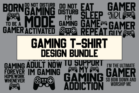 Unlocking Creativity with the Gaming Quotes T-shirt Bundle: A Game-Changer for DIY Enthusiasts and Entrepreneurs